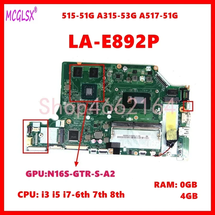 LA-E892P Mainboard For ACER Aspire A515-51G A615-51G A315-53G A517-51G Laptop Motherboard With i3 i5 i7 CPU V2G GPU 0G/4G-RAM