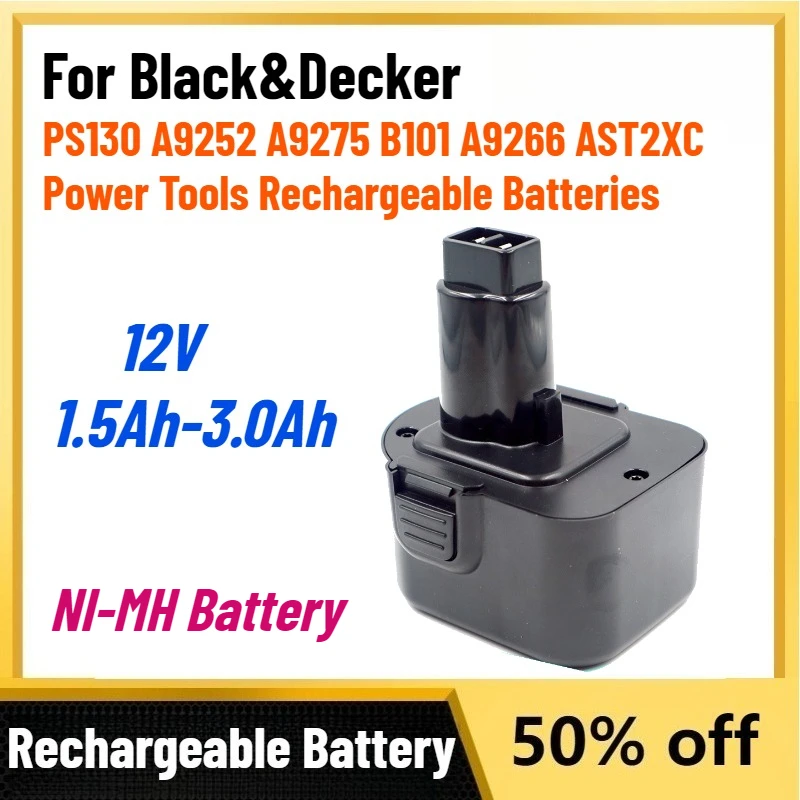 

0 Cycles 12V 1.5Ah-3.0Ah Battery for Black&Decker PS130 A9252 A9275 B101 A9266 AST2XC Power Tools Rechargeable Batteries