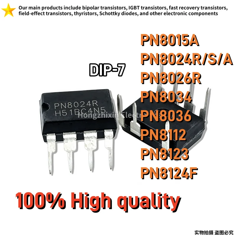 10PCS 100% High quality PN8015A PN8024R/S/A PN8026R PN8034 PN8036 PN8112 PN8123 PN8124F DIP-7 Power management chip