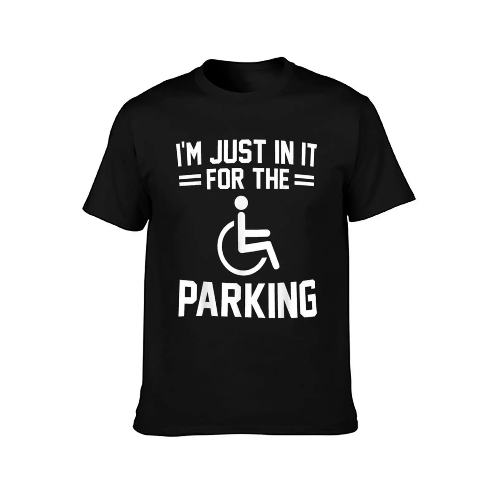 Just In For Parking Amputee Prosthetic Surgery T-Shirt Festive Simple T-Shirt