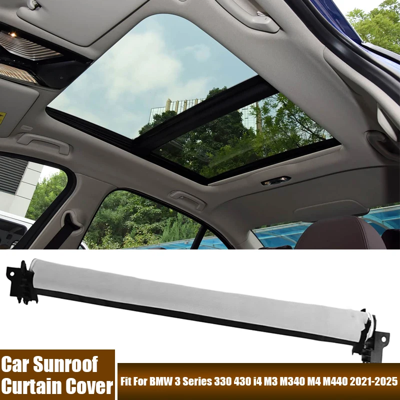 

Car Sunroof Curtain Cover Sunshade Assembly Sunroof Visor Fit For BMW 3 Series 330 430 i4 M3 M340 M4 M440 2021-2025 #54108081470