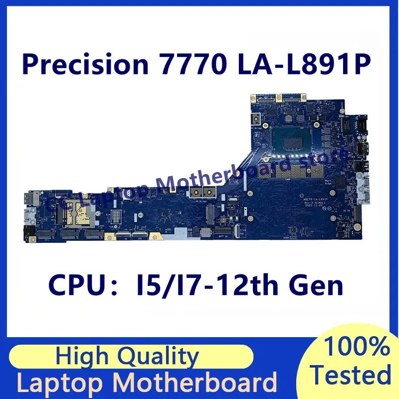 

Материнская плата LA-L891P для ноутбука Dell Precision 7770, материнская плата с процессором I5/I7-12-го поколения, 100% полностью протестирована, работает хорошо