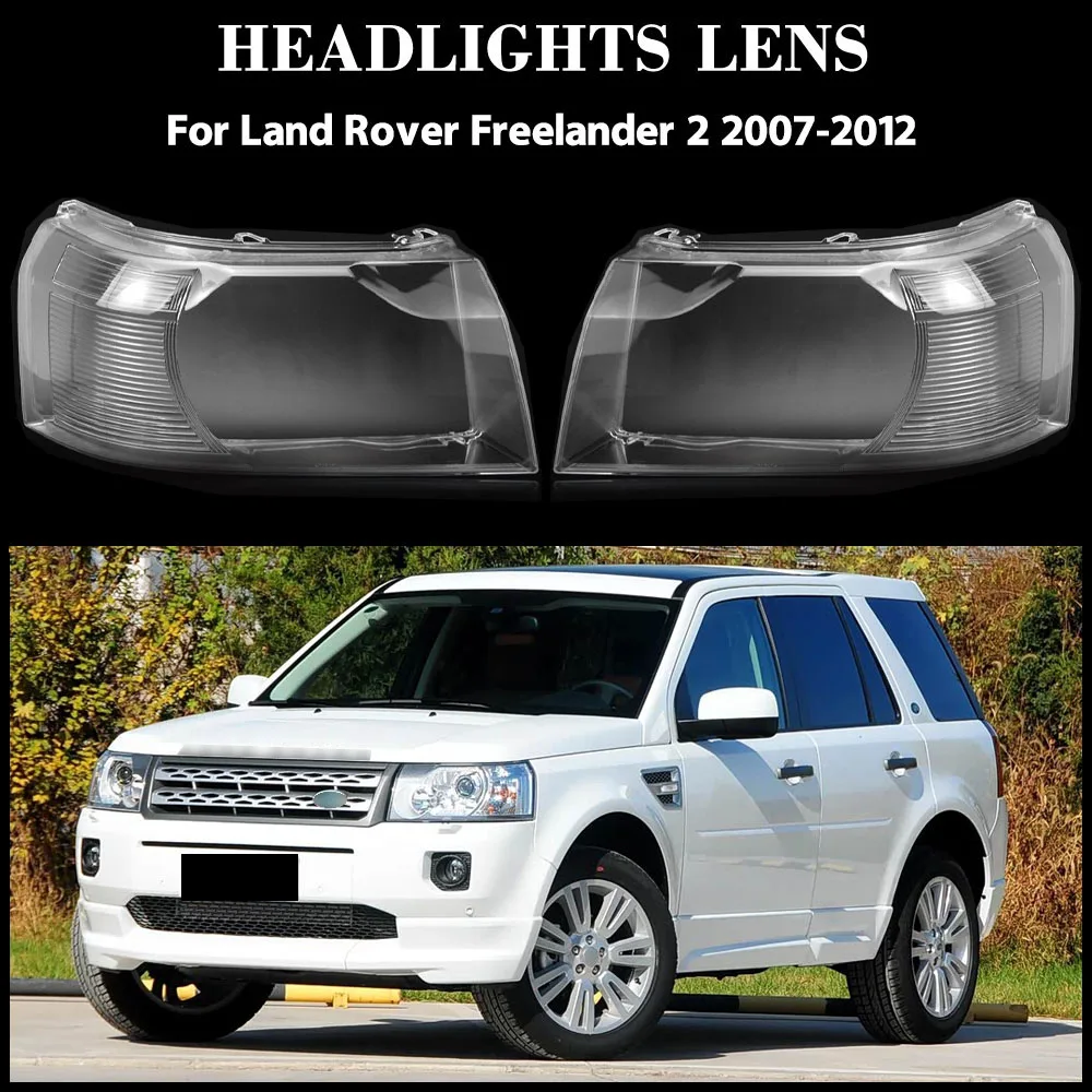 

For Land Rover Freelander 2 2007-2012 Headlight Cover Transparent Headlamp Shell Plexiglass Replace Original Lampshade