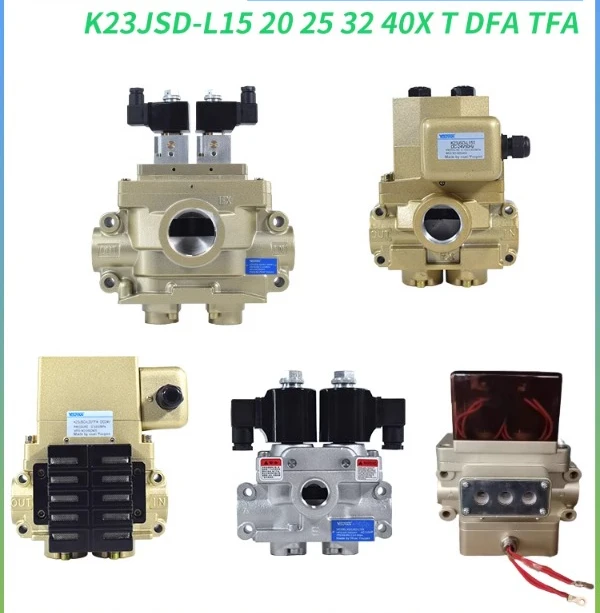 K23JSD-L25 double valve L20 safety L15 solenoid valve L32 L40 T punch TFA forging X