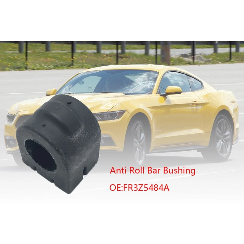 

Автомобильный стабилизатор Sway Bar Anti Roll Bar втулка для Mustang 2,3 FR3Z5484A