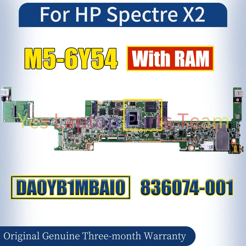 DA0YB1MBAI0 For HP Spectre X2 Laptop Mainboard SR2EM M5-6Y54 With RAM 836074-001 Notebook Motherboard Tested