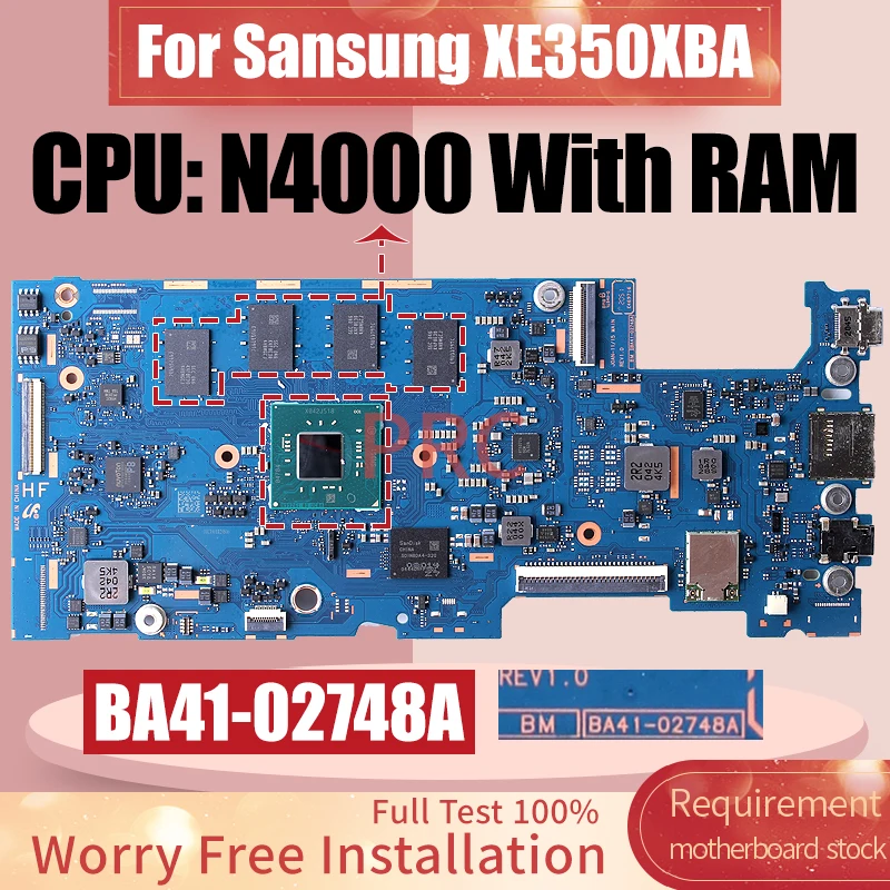 لSamsung XE350XBA اللوحة الأم للكمبيوتر المحمول BA41-02748A SR3S1 N4000 مع اللوحة الرئيسية للكمبيوتر المحمول RAM