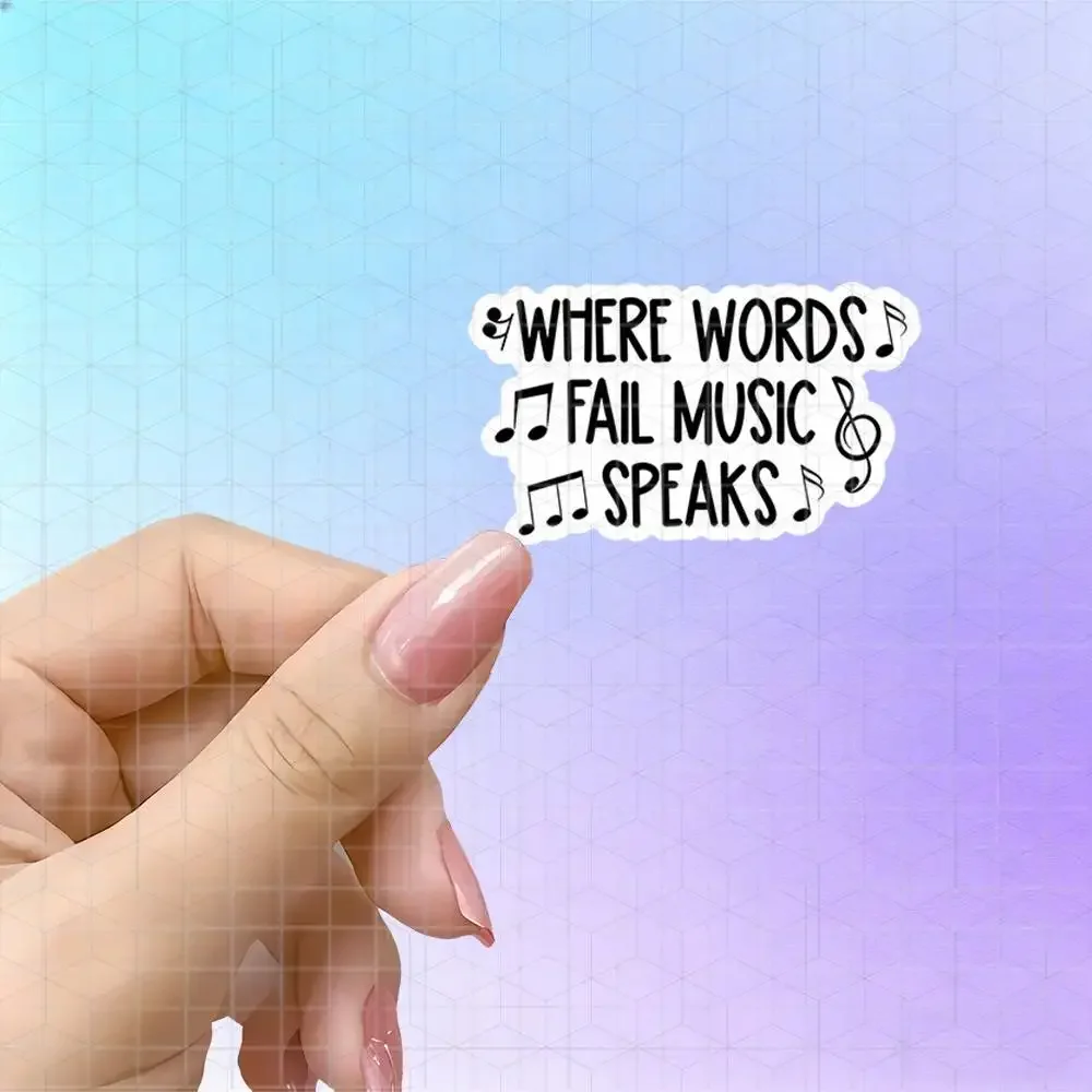 WHERE WORDS FAIL MUSIC SPEAKS Quote Vinyl Sticker For Headphone Instrument Notebook Water Bottle Music Fan
