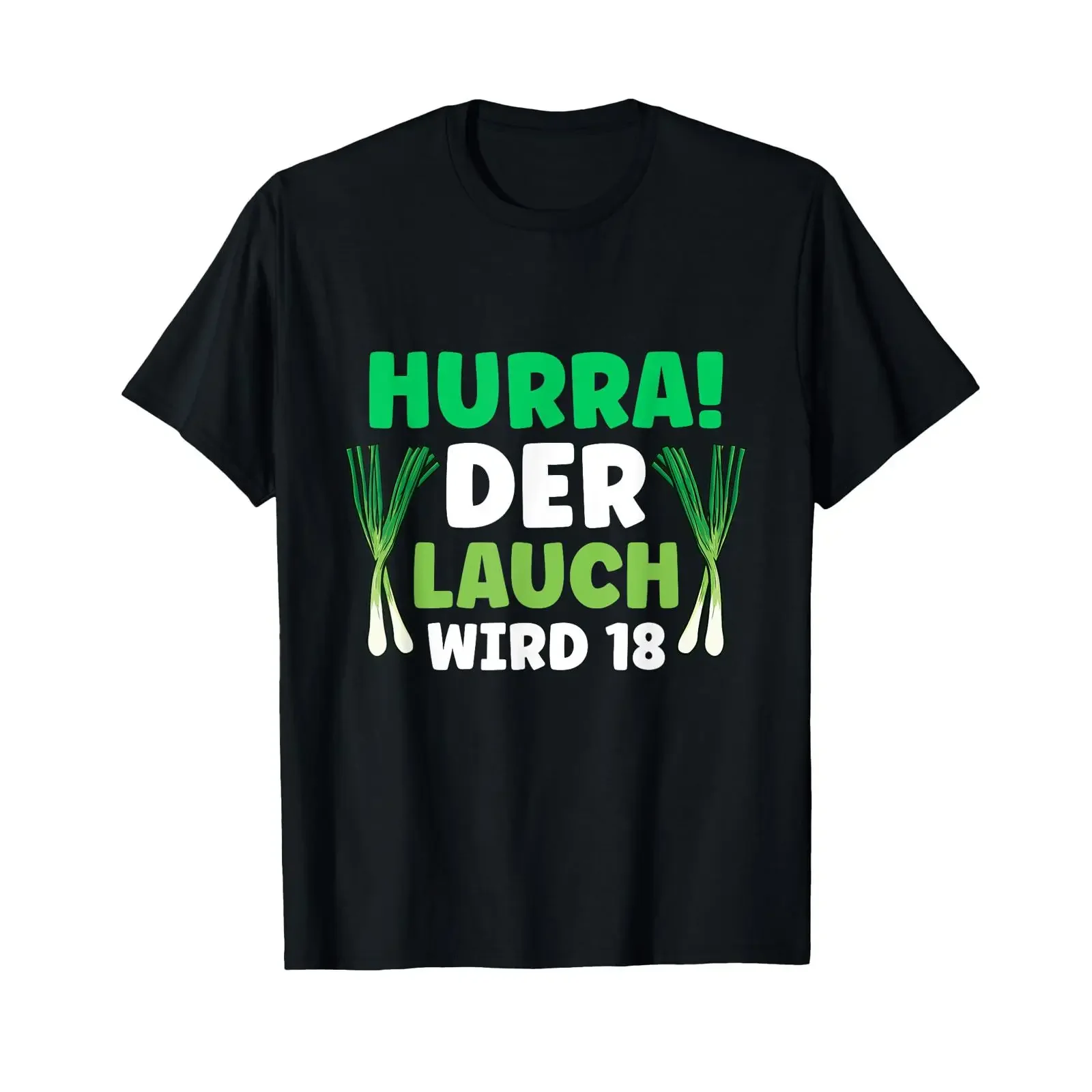 Hooray Leek is turning 18 18th Birthday Anniversary Fun T Shirt black vintage Washed Breathable Comfortable