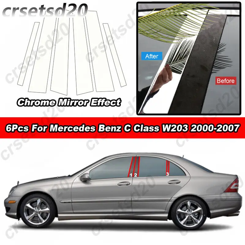 

6Pcs Chrome PC Material Pillar Post Cover Trim For Benz C Class W203 2000-2007