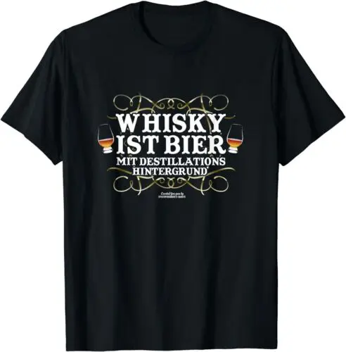 Neu Whisky Design Spruch Whisky ist Bier für Fans von Whisky T-Shirt