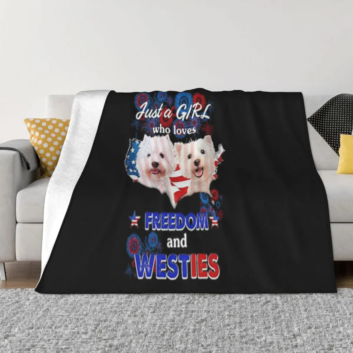 Just A Girl Who Loves Freedom And Westies American Flag Summer High Quanlity Game Men Hot Throw Blanket