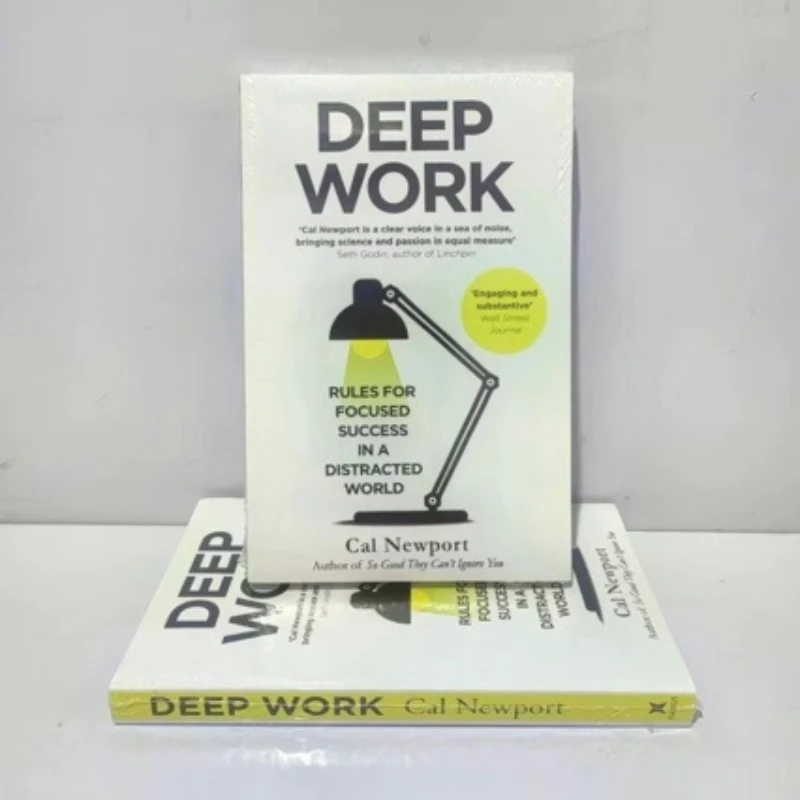 Deep Work English Book By Cal Newport Rules for Focused Success In A Distracted World Leadership & Motivation Books for Adult