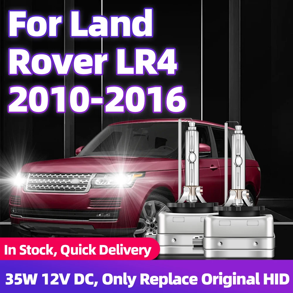 

For Land Rover LR4 2010 2011 2012 2013 2014 2015 2016 HID Xenon D3S HID Headlight Bulbs 12V DC 35W Car Lamps 6000K 8000K 10000K