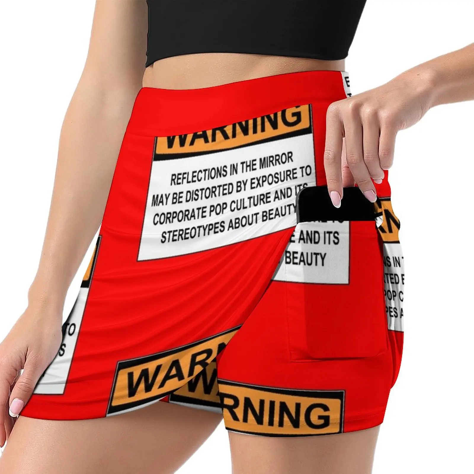 WARNING: REFLECTIONS IN THE MIRROR MAY BE DISTORTED BY EXPOSURE TO CORPORATE POP CULTURE AND ITS STEREOTYPES ABOUT BE Mini Skirt