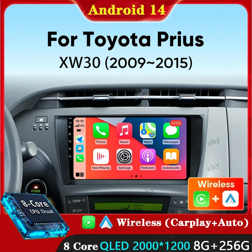 Android 14 Carplay Car Radio For Toyota Prius XW30 2009 2010 2011 - 2015 Navigation GPS Multimedia Player wifi+4G BT Auto 2 DIN