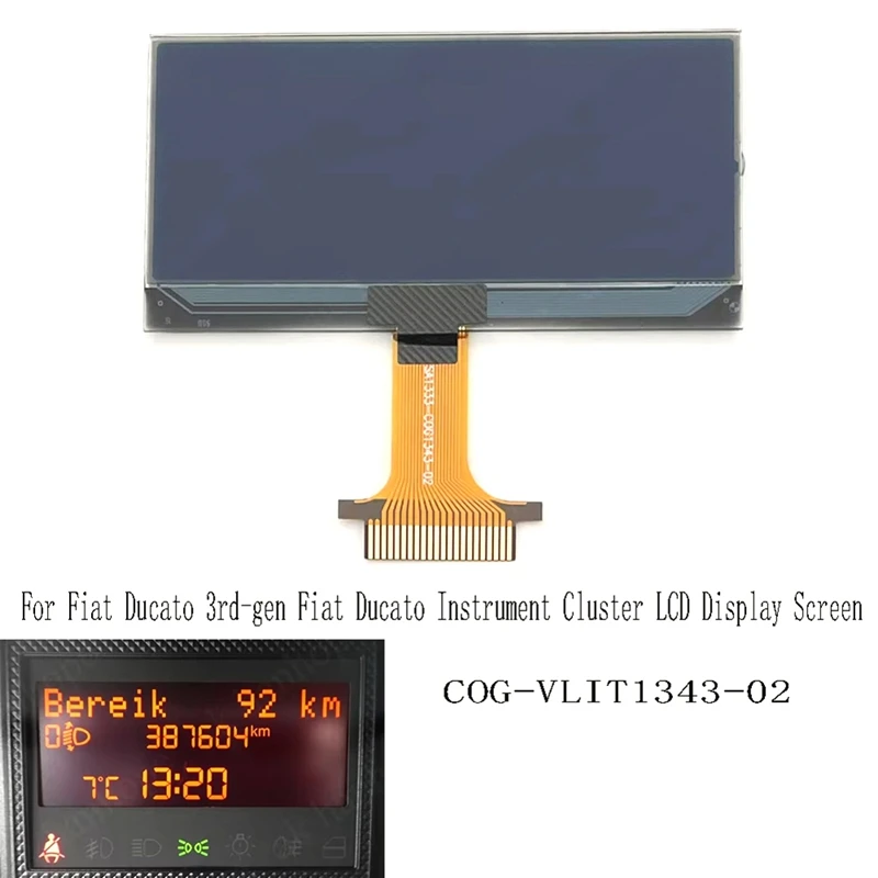 Dashboard LCD Display Screen For Fiat Ducato 3Rd-Gen Fiat Ducato Instrument Cluster LCD Display Screen COG-VLIT1343-02