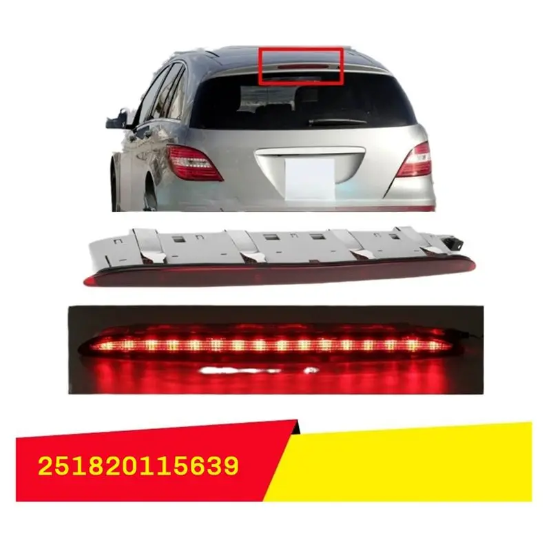 ABPA-For  R/GL Class W251 X164 R500 R350 GL 450 Third Brake Light Assembly 3rd Rear Tail Stop Lamp 251820115639