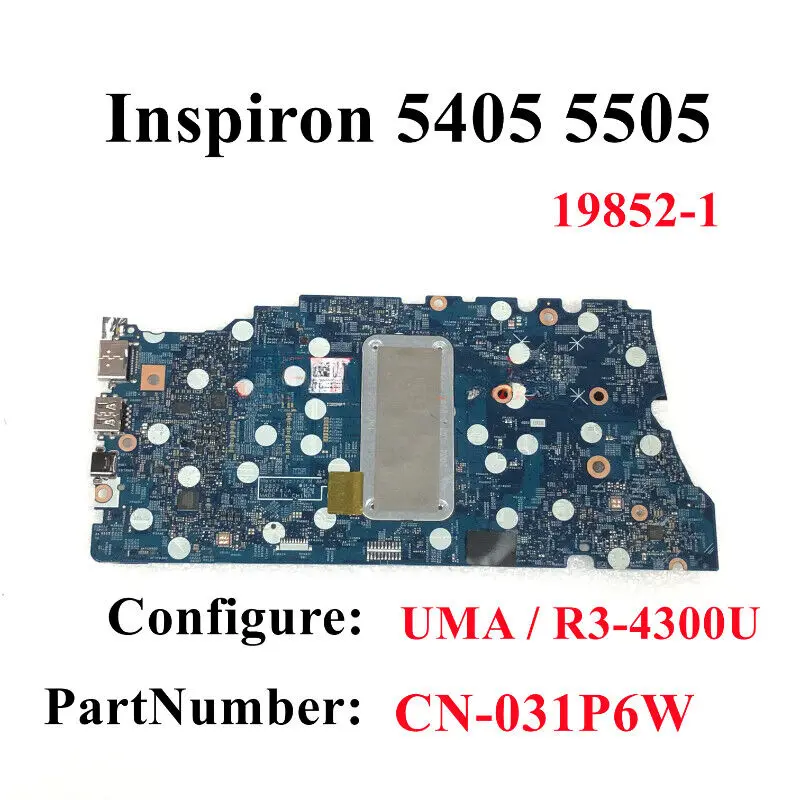 19852-1 R3-4300U 31P6W FOR Dell Inspiron 5405 5505 Motherboard CN-031P6W 031P6W