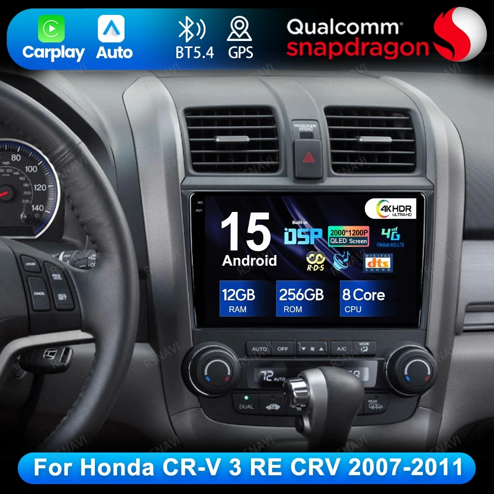 

Android 15 For Honda CR-V 3 RE CRV 2007-2011 Wireless Carplay Auto Head Unit Qualcomm Navigation 5G WIFI BT Viedo Player DSP GPS