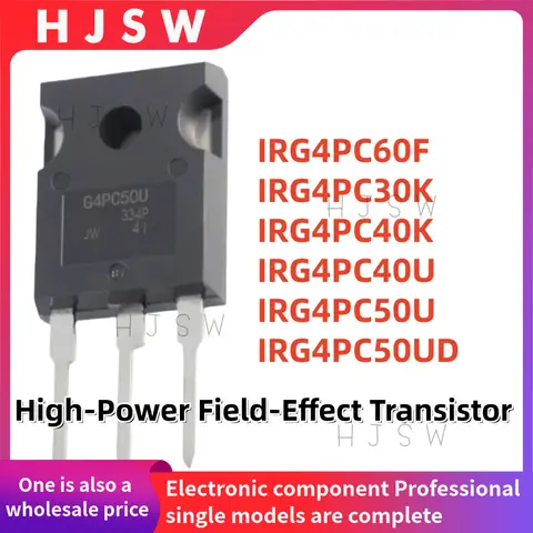 5PCS NEW IRG4PC60F IRG4PC30K IRG4PC40K IRG4PC40U IRG4PC50U IRG4PC50UD G4PC60F G4PC30K G4PC40K G4PC40U G4PC50U G4PC50UD TO247