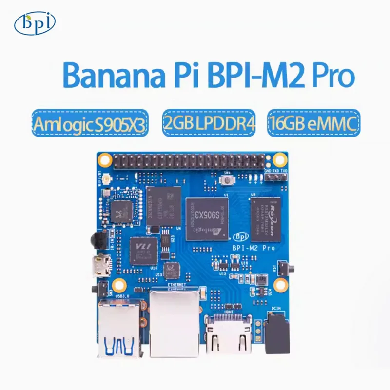 

Banana Pi BPI-M2 Pro, Amlogic S905X3 Quad-Core, 2GB LPDDR4 RAM 16G eMMC, Support Android Linux Ubuntu SBC Single Board Computer