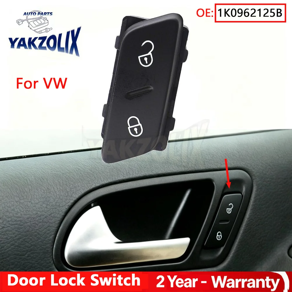 Door Lock Control Switch Button For VW Golf 5 Jetta 5 MK5 2004-2010 Tiguan CC Gti 2004 2005 2006 2007 2008 2009 2010 1K0962125B