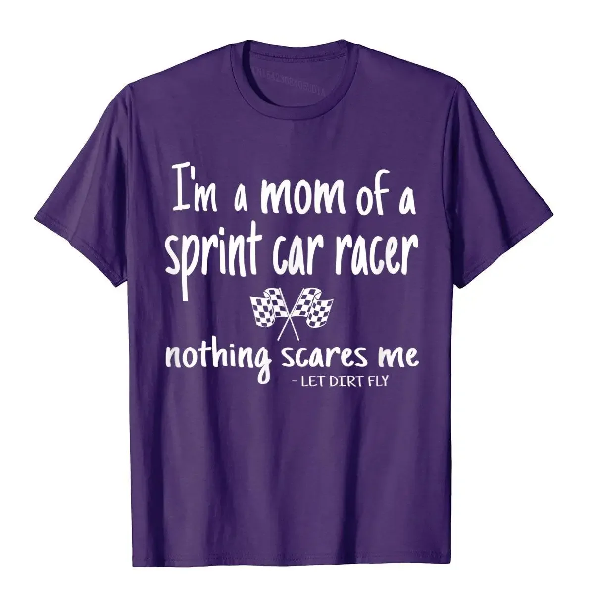 Sprint Car Racing Rally Dirt Track Racing Racers Mom Quote T-Shirt Holiday T Shirts Popular Cotton Man Tops Tees Printing