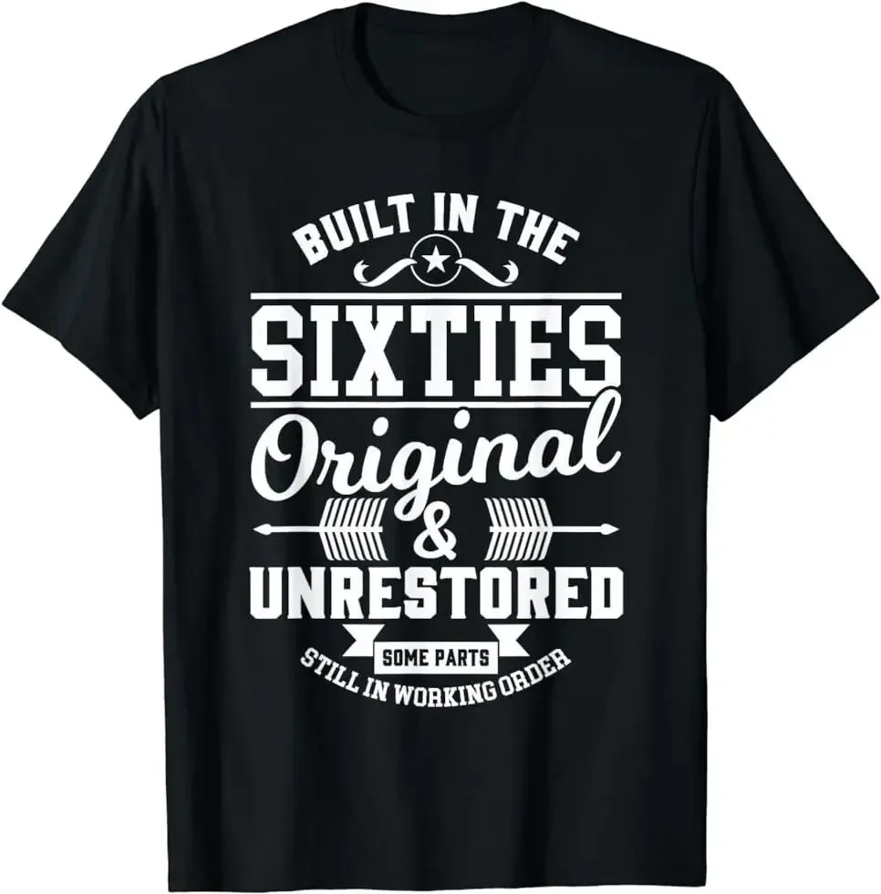 NEW LIMITED Built In The Sixties Built In The 60s Birthday Gift T-Shirt S-5XL