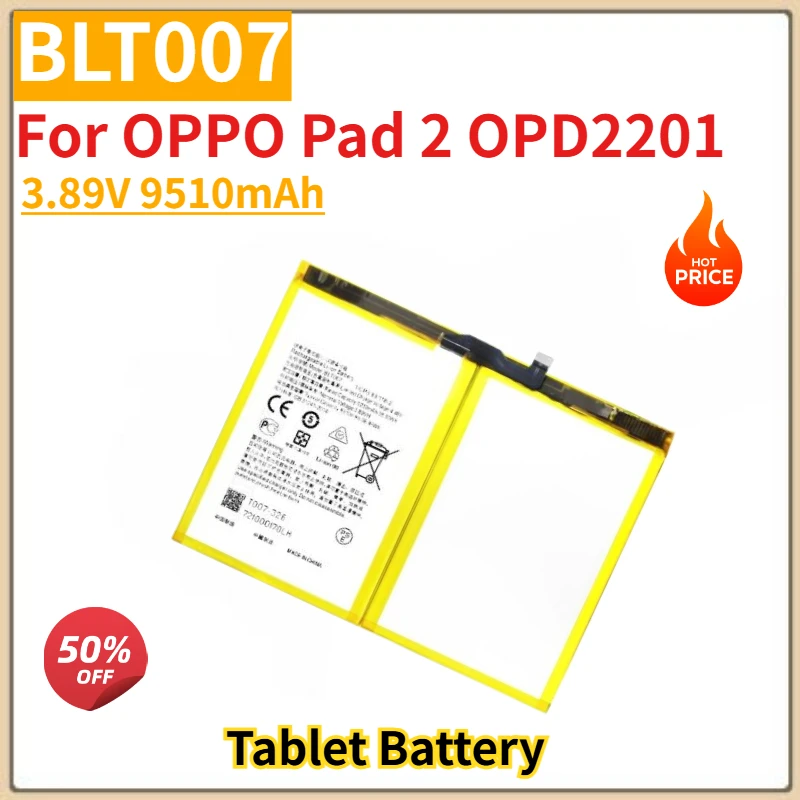 High Quality BLT007 Replacement Tablet Battery 3.89V 9510mAh For OPPO Pad 2 OPD2201 Brand New High Quality