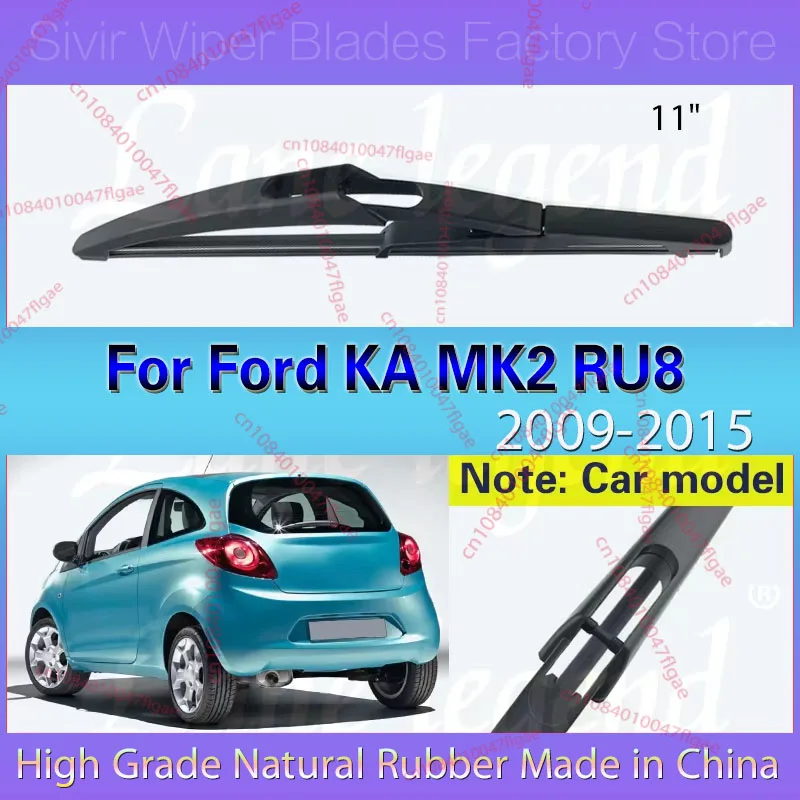 

Автомобильный дворник 11 "задняя щетка стеклоочистителя для Ford KA MK2 RU8 2009 2010 2011 2012 2013 2014 2015 лобовое стекло заднее окно