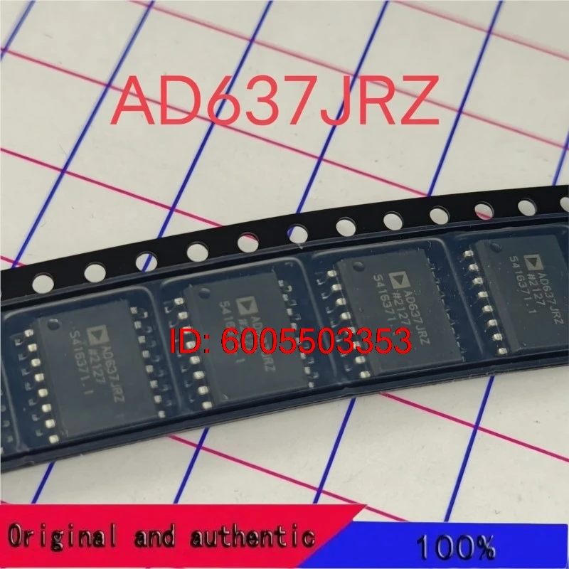 100% brand new AD637 AD637JRZ Original and authentic products encapsulation:SOIC16