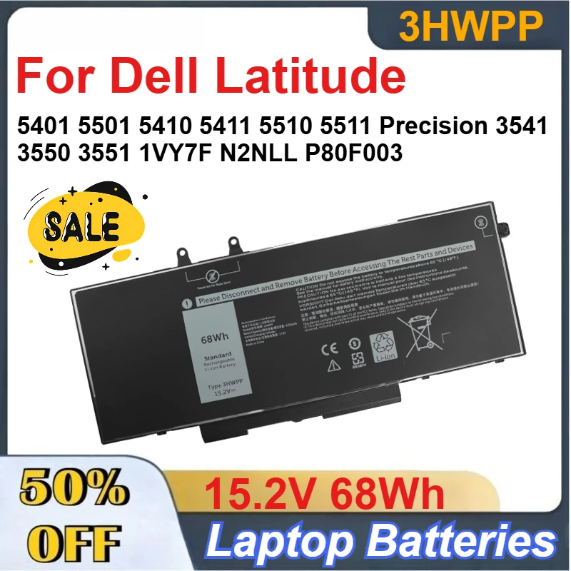 

3HWPP 15.2V 68Wh Laptop Battery for Dell Latitude 5401 5501 5410 5411 5510 5511 Precision 3541 3550 3551 1VY7F N2NLL P80F003