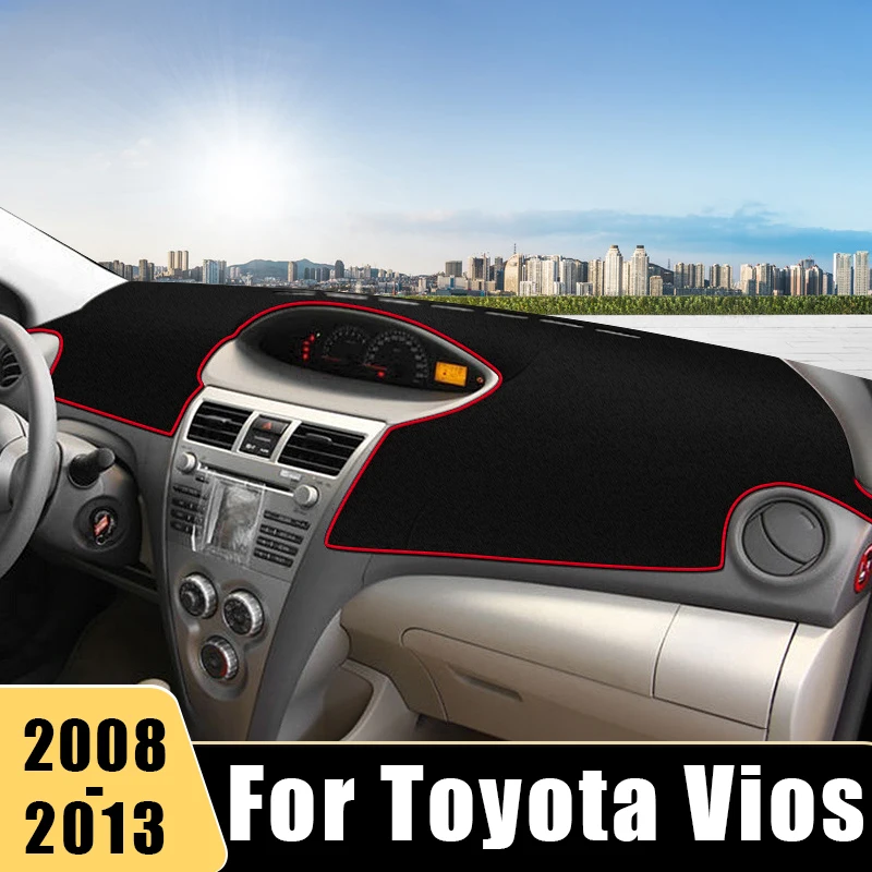 

Car Dashboard Cover Mat For Toyota Vios 2008 2009 2010 2011 2012 2013 Dash Board Sun Shade Pad Anti-UV Non-Slip Case Accessories