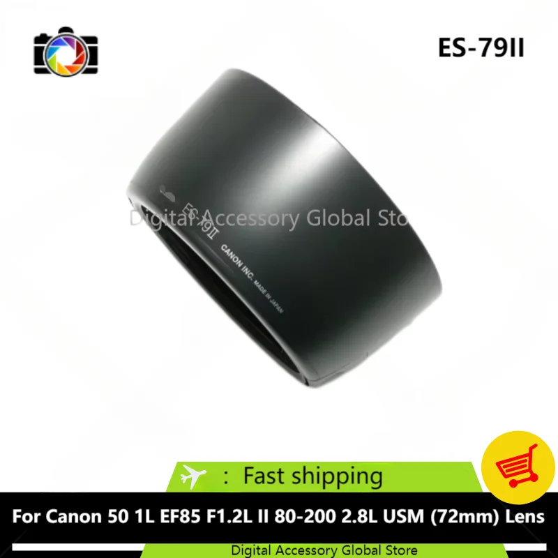 

New Original Front Hood ES-79II Parts For Canon 50 1L EF85 F1.2L II 80-200 2.8L USM (72mm) Camera Lens