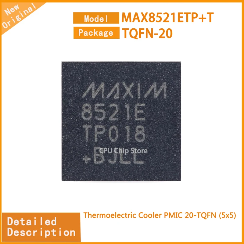 5Pcs/Lot  New Original  MAX8521ETP+T  MAX8521ETP Thermoelectric Cooler PMIC 20-TQFN (5x5)