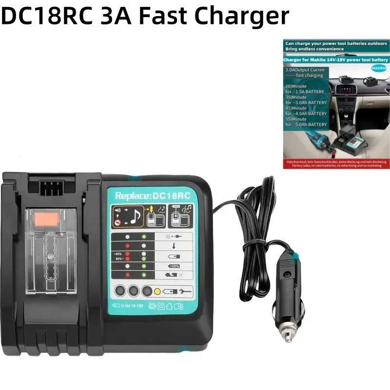 DC18RC Portable Fast Charger/Car Charger for Makita 18V/14.4V Li-ion Battery (Cigarette Lighter Plug) with LED Screen