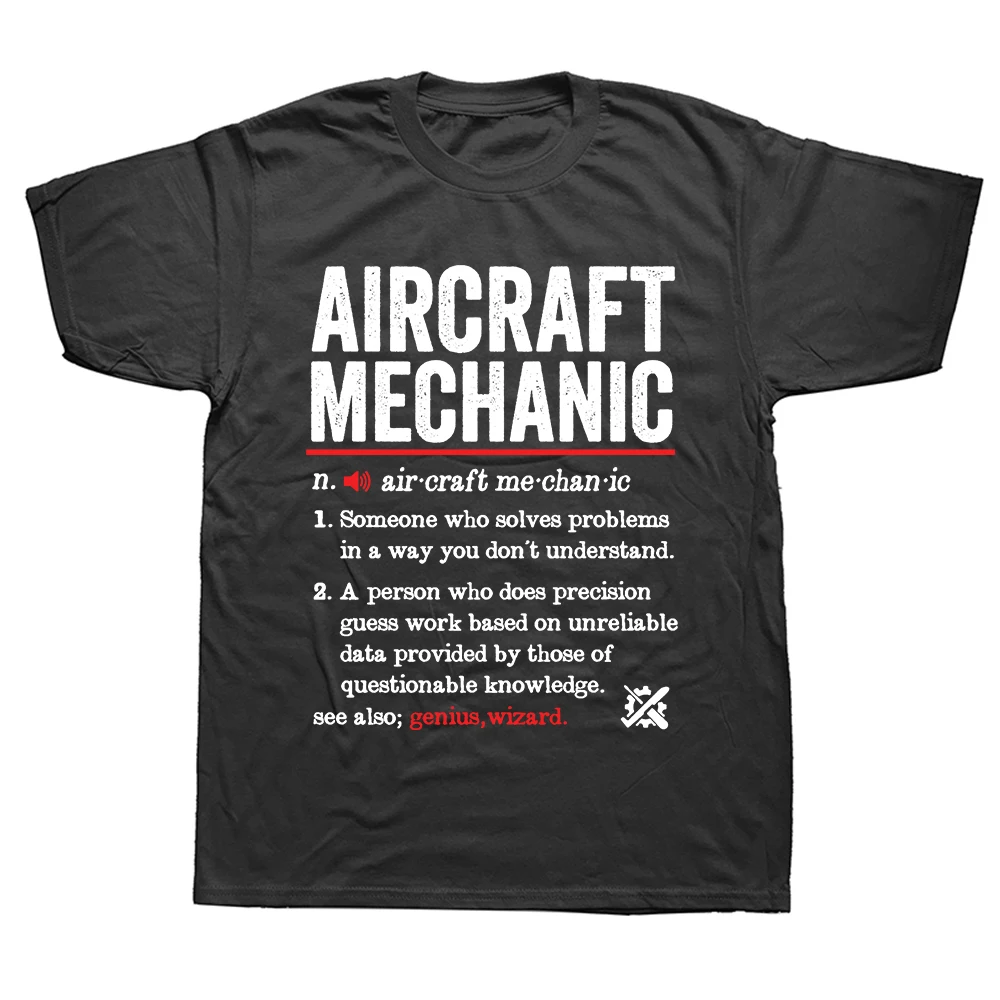 Aircraft Mechanic Definition Funny Aviation Mechanic T Shirts Summer Cotton Streetwear Short Sleeve Birthday Gifts T-shirt Men