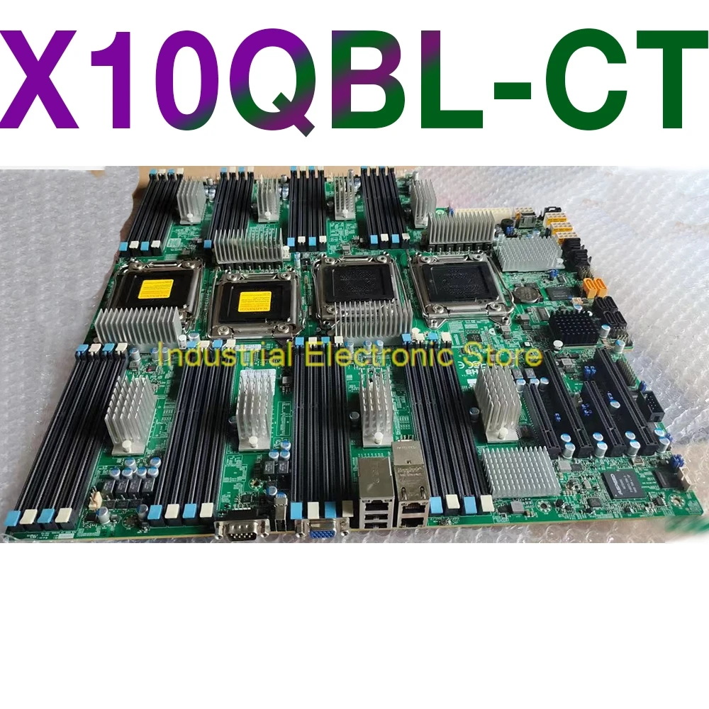 

X10QBL-CT For Supermicro Server Quad Socket R3 Motherboard E5-8800 V4/V3 E7-4800 V4/V3 2.0x 10GBase-T Ports (LGA2011) DDR3