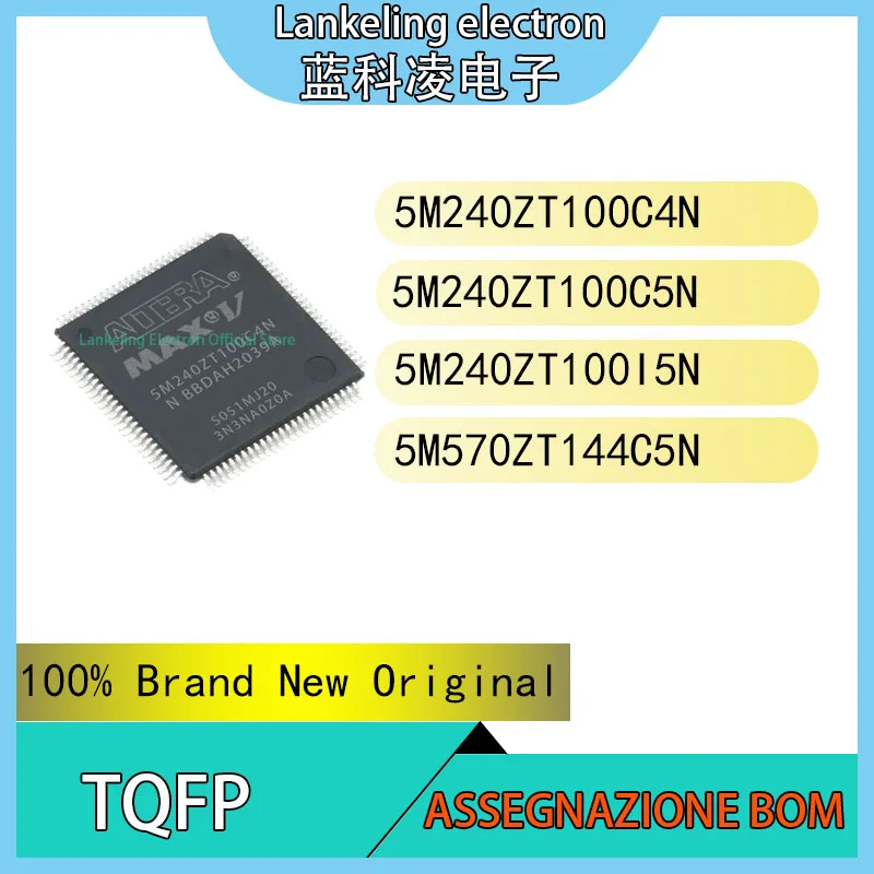 

5M240ZT100C4N 5M240ZT100C5N 5M240ZT100I5N 5M570ZT144C5N 100% Brand New Original Chip IC TQFP