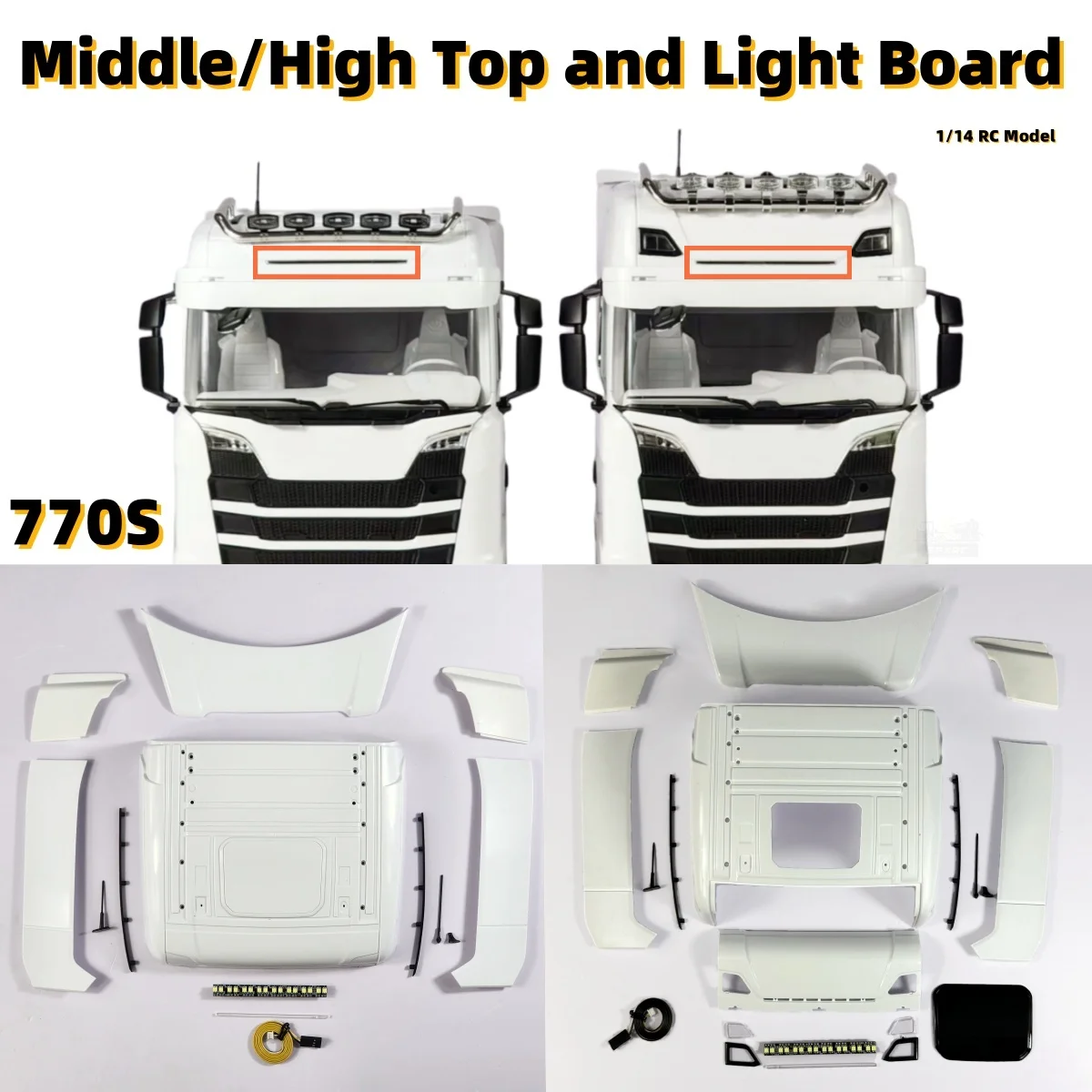 

Средняя крыша с высоким крысом 770s и обновленной световой доской для 1/14 Tamiya RC SCANIA Mid-Top High-Top Light Group, детали игрушек с дистанционным управлением