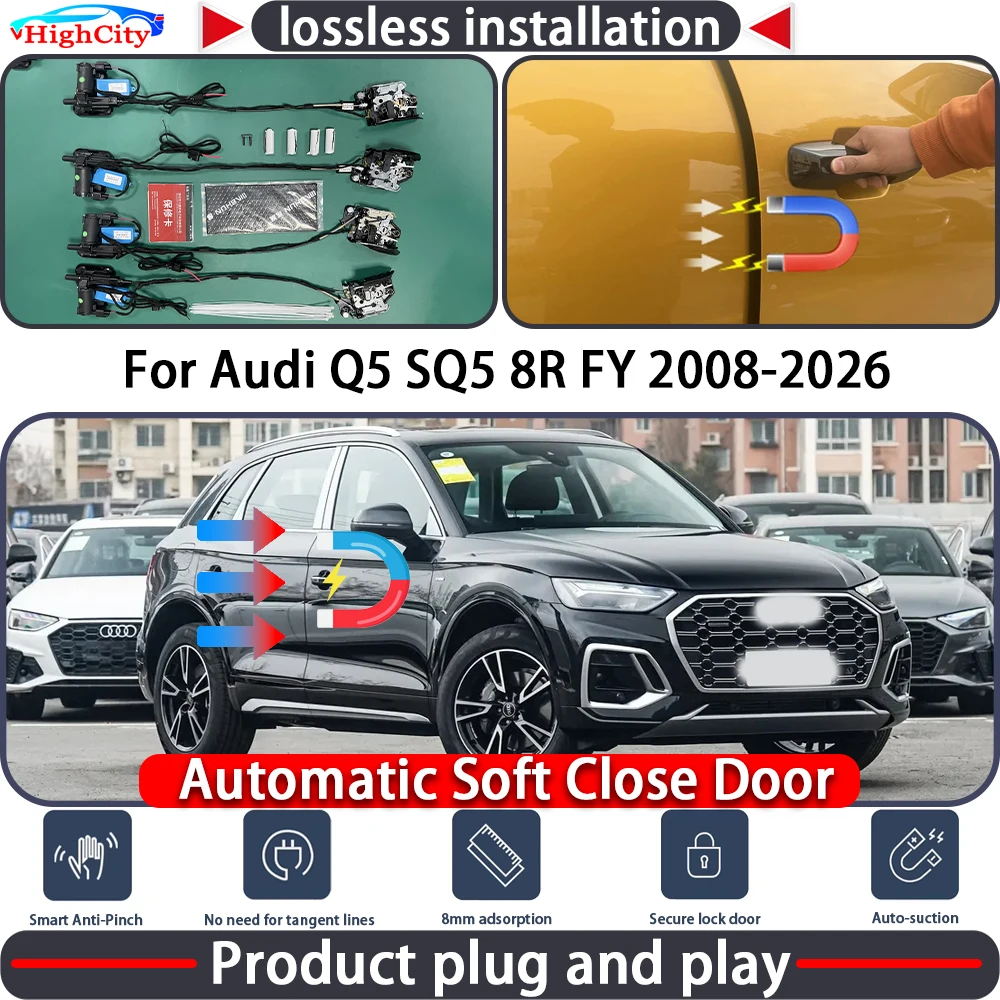 

HighCity Electric Closing Door Lock Actuator for Audi Q5 SQ5 8R FY 2008-2026 Soft Close Power Latch System Auto Pull Pull Door