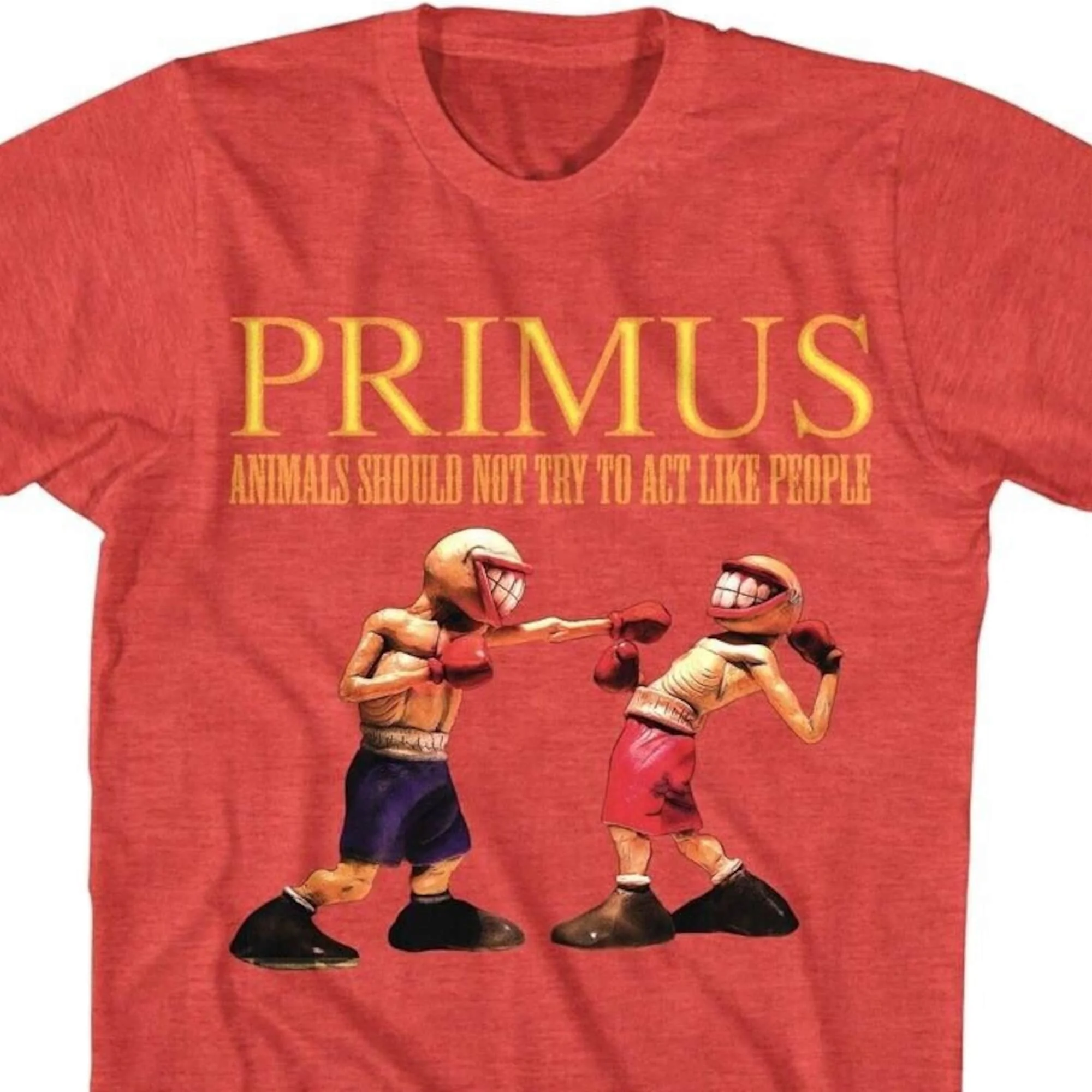 Primus TShirt Animals Should Not Try to Act Like People Tees