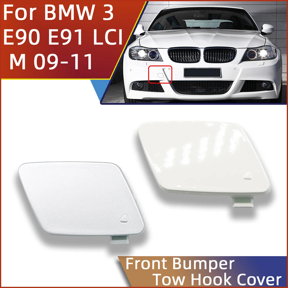 

For BMW 3 LCI E90 E91 M SPORT 2009 2010 2011 2012 51117891391 Auto Front Bumper Tow Hook Eye Cover Towing Hauling Trailer Lid