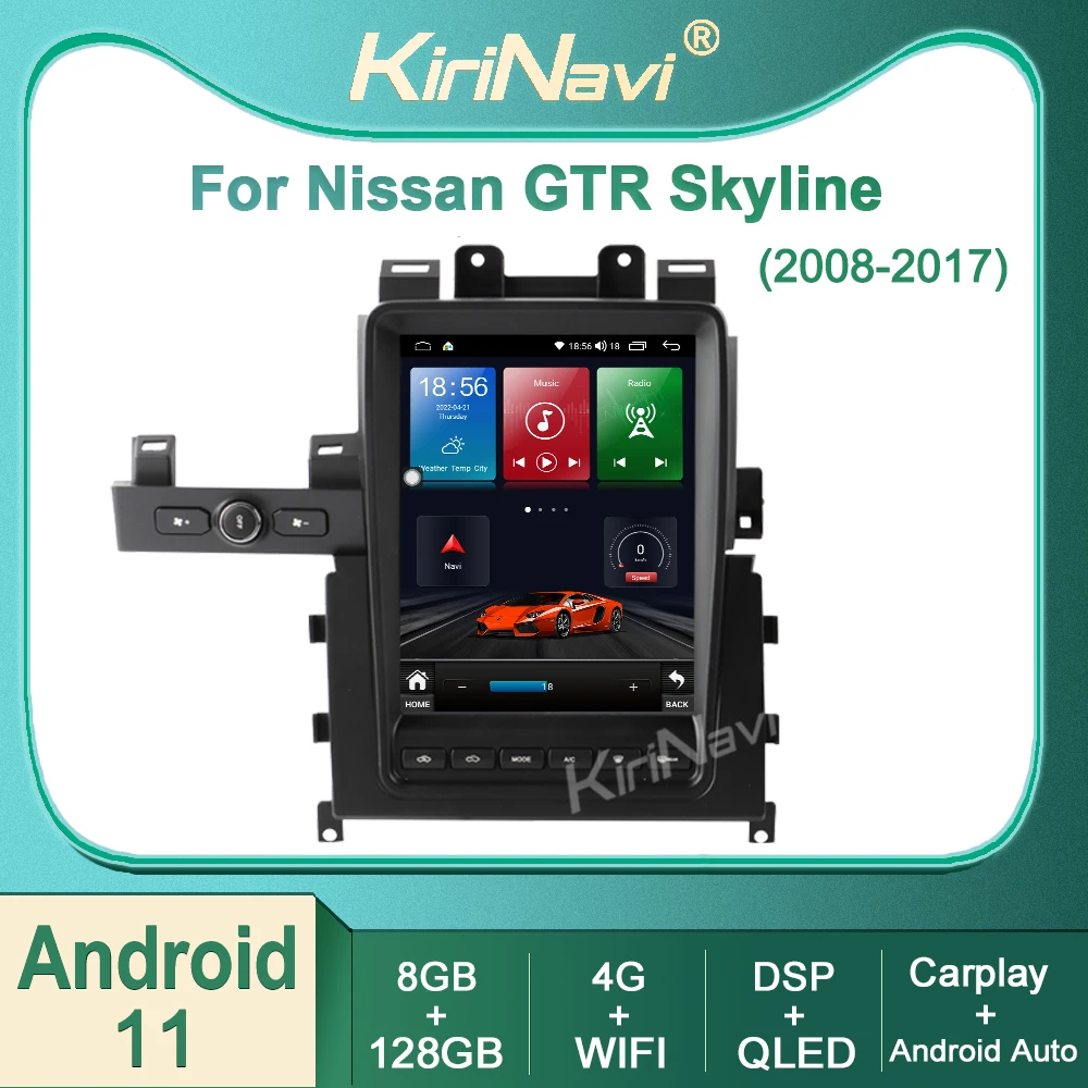 

Kirinavi For Nissan GTR Skyline 2008-2017 Android 11 Car Radio DVD Multimedia Video Player Stereo Auto Navigation GPS 4G DSP BT