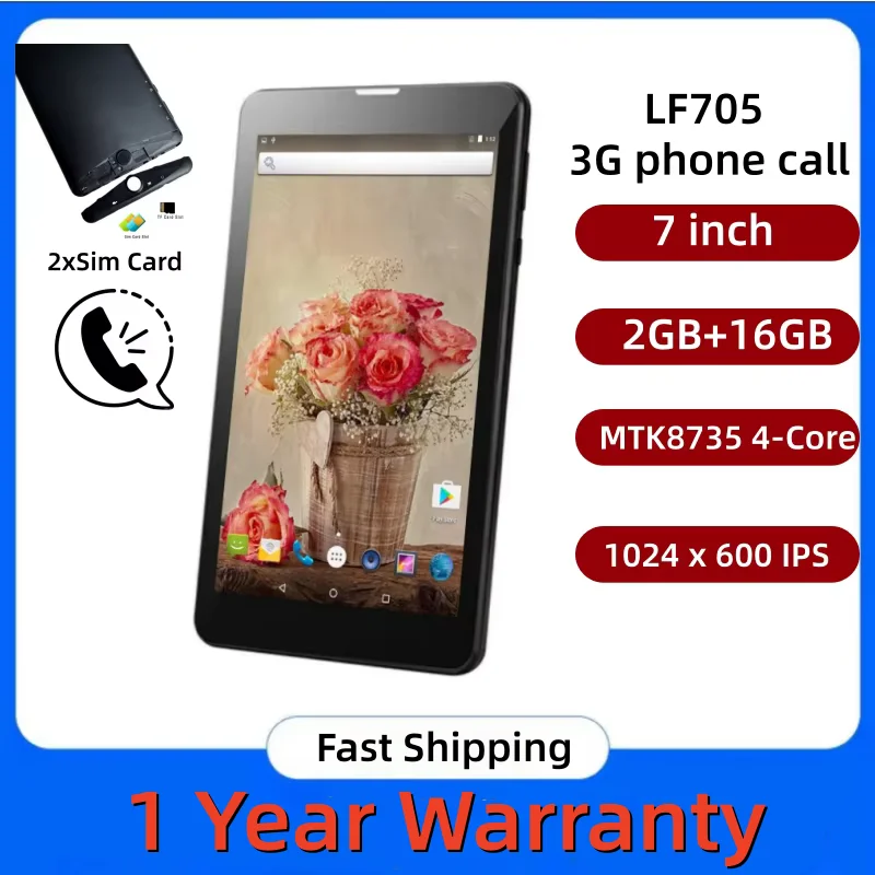 

LF705 7-дюймовый телефонный звонок 3G Android 6.0 Планшетный ПК MTK8735 Четырехъядерный процессор 2 ГБ ОЗУ 16 ГБ ПЗУ 1024 x 600 пикселей 2 x SIM-карта GSM