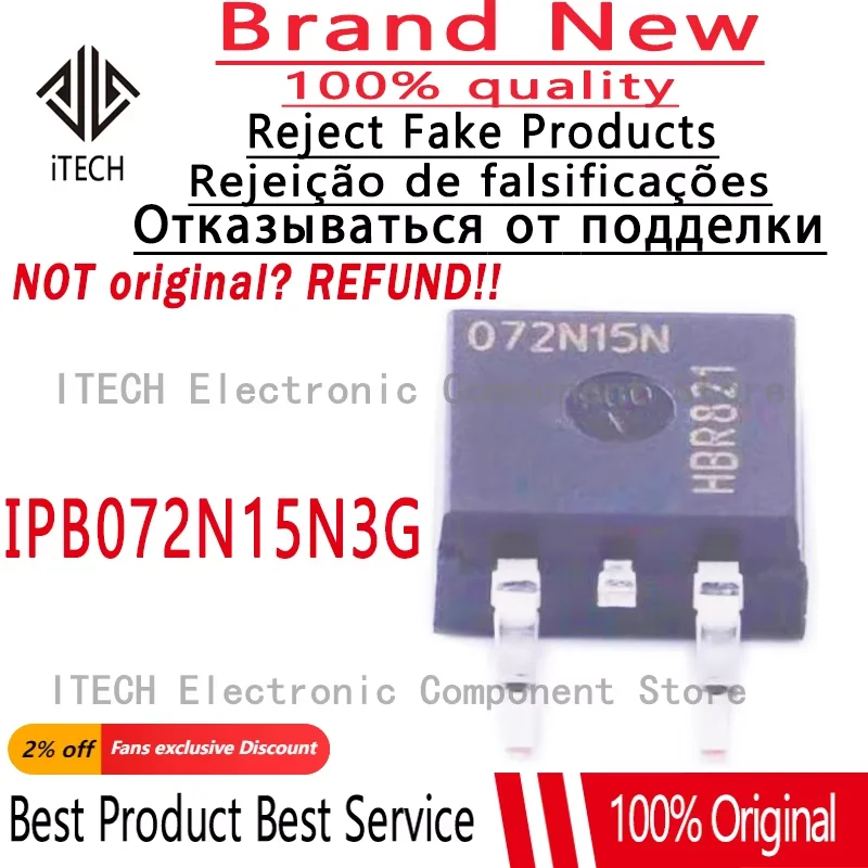 10 unids/lote Original 072N15N IPB072N15N3G MOSFET de potencia de canal N 150V/100A 7,2 mOhms TO-263 Chip 100% nuevo y genuino