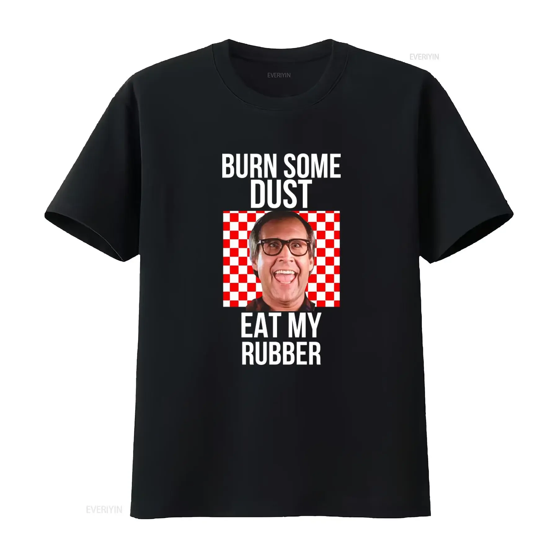 Clark Griswold T Shirt Christmas Vacation Funny Movie Retro Burn Some Dust Eat My Rubber  vintage Washed fashion Casual