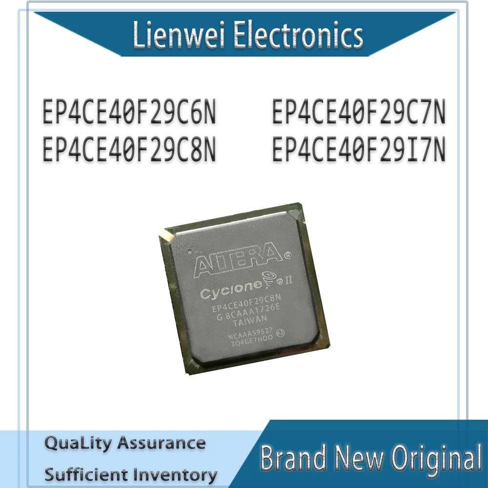 

100% New Original EP4CE40F29 EP4CE40F29C6N EP4CE40F29C7N EP4CE40F29C8N EP4CE40F29I7N IC Chipset FBGA-780