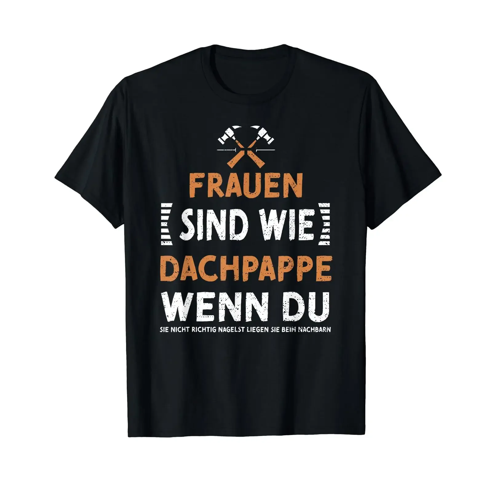 Roofing trade Women are like felt Roofer's T shirt vintage Washed Soft Stretched Top For Everyday Wear Comfortable streetwear